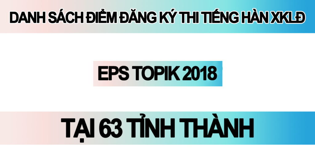 danh-sach-diem-dang-ky-thi-tieng-han-lan-13