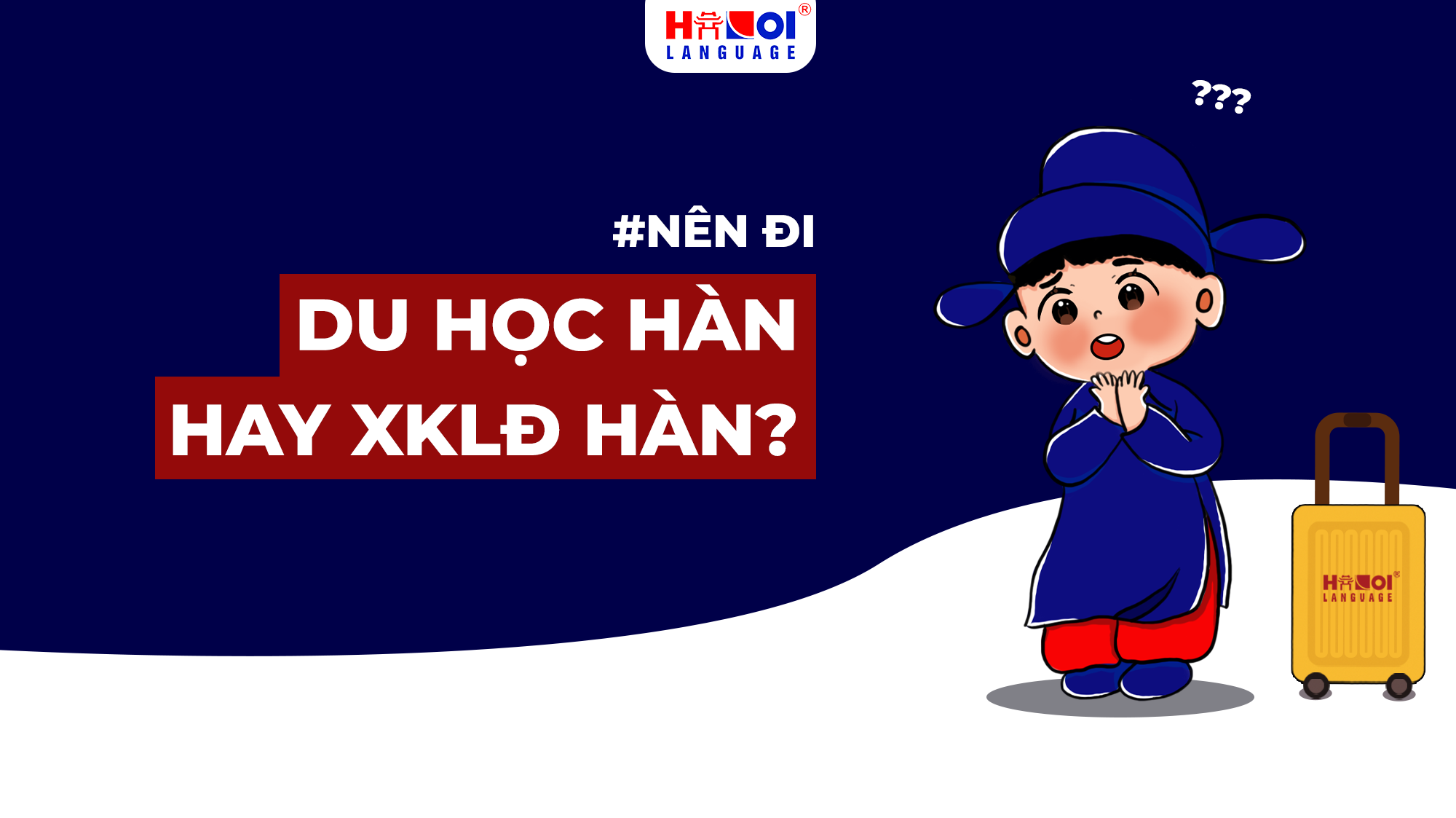 Nên đi du học hay đi xuất khẩu lao động Hàn Quốc?