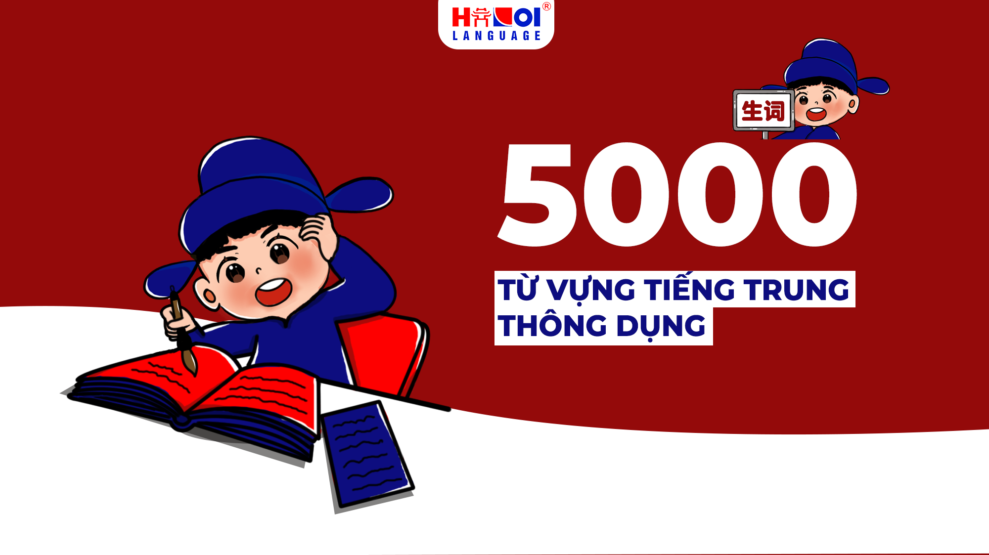 Tổng hợp 5000 từ vựng tiếng Trung thông dụng nhất