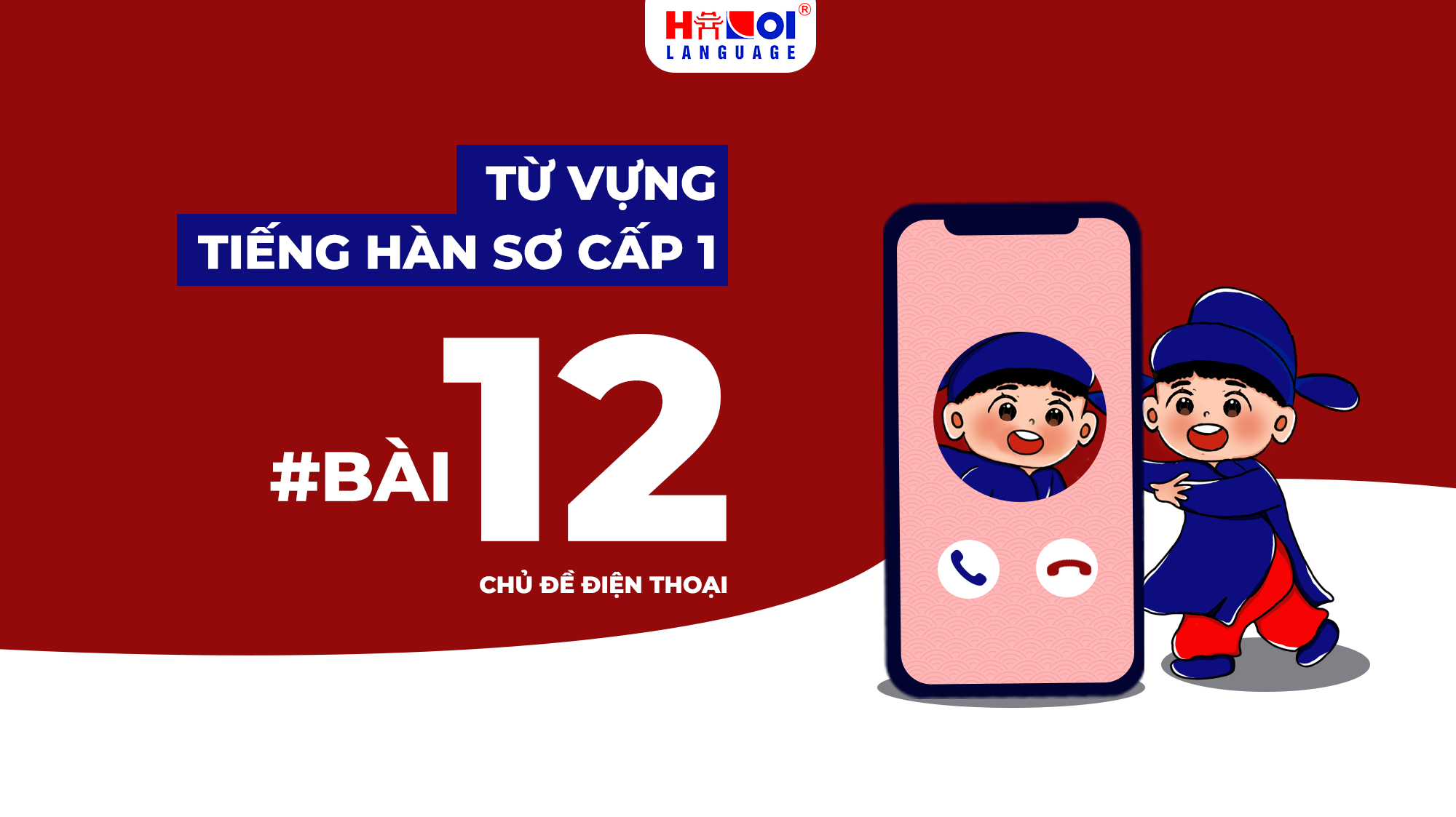 Tổng hợp từ vựng tiếng Hàn sơ cấp 1 bài 12