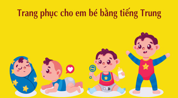 Quần áo cho trẻ em bằng tiếng Trung