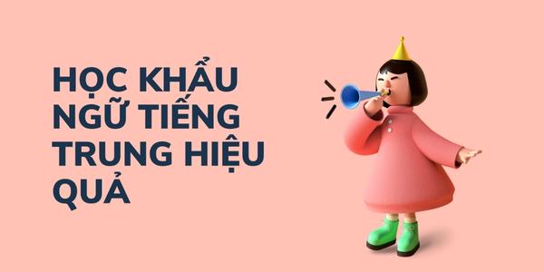 Luyện khẩu ngữ