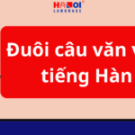 Tìm hiểu về đuôi câu văn viết trong tiếng Hàn