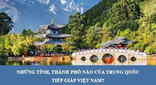 các tỉnh thành tiếp giáp Việt Nam