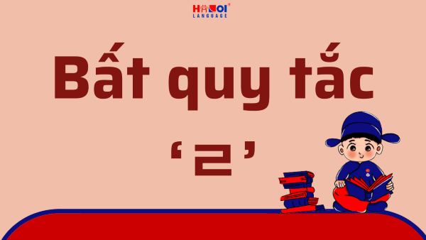 Cần biết những gì về bất quy tắc ㄹ trong tiếng Hàn?